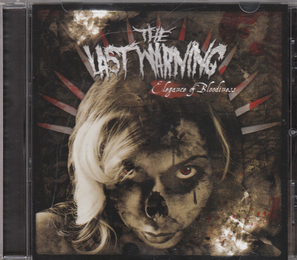 

Last Warning: Elegance Of Bloodiness (1 CD)