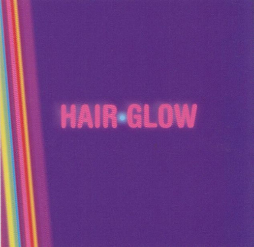

Hair Glow – Hair Glow (1 CD)