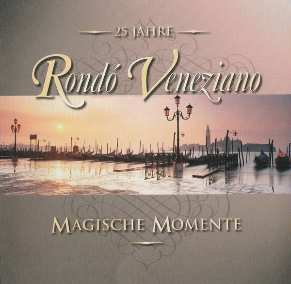 

Rondo Veneziano: Magische Momente (1 CD)
