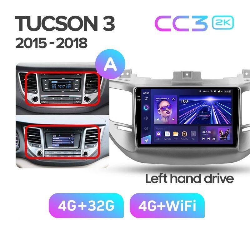 Магнитола TEYES HYUNDAI TUCSON 2015-2018 г комплектация А CC3 2K 432ГБ 3389000₽