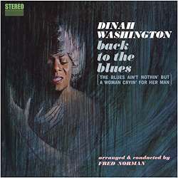 Dinah Washington Back To The Blues The Blues Aint Nothin But A Woman Cryin For Her 6290₽