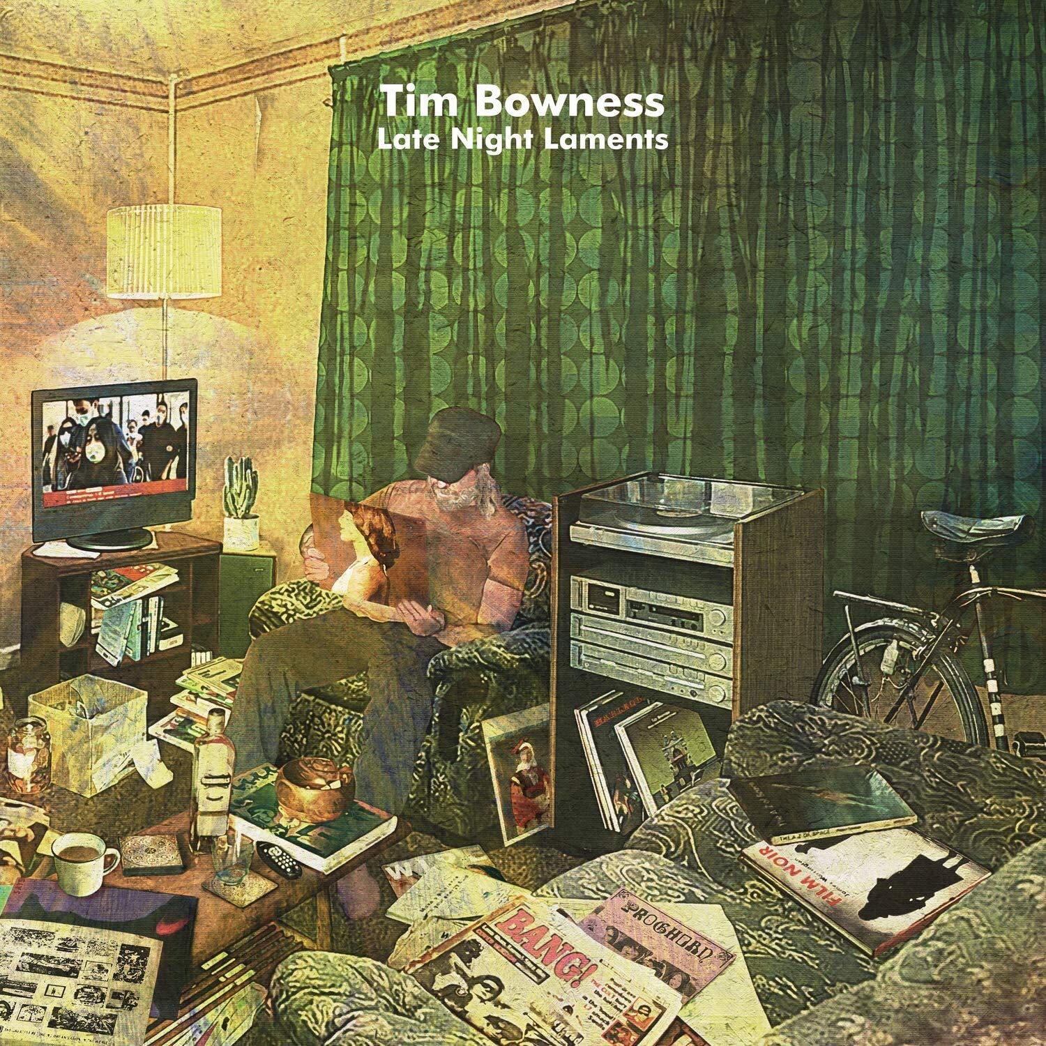 

Tim Bowness Late Night Laments