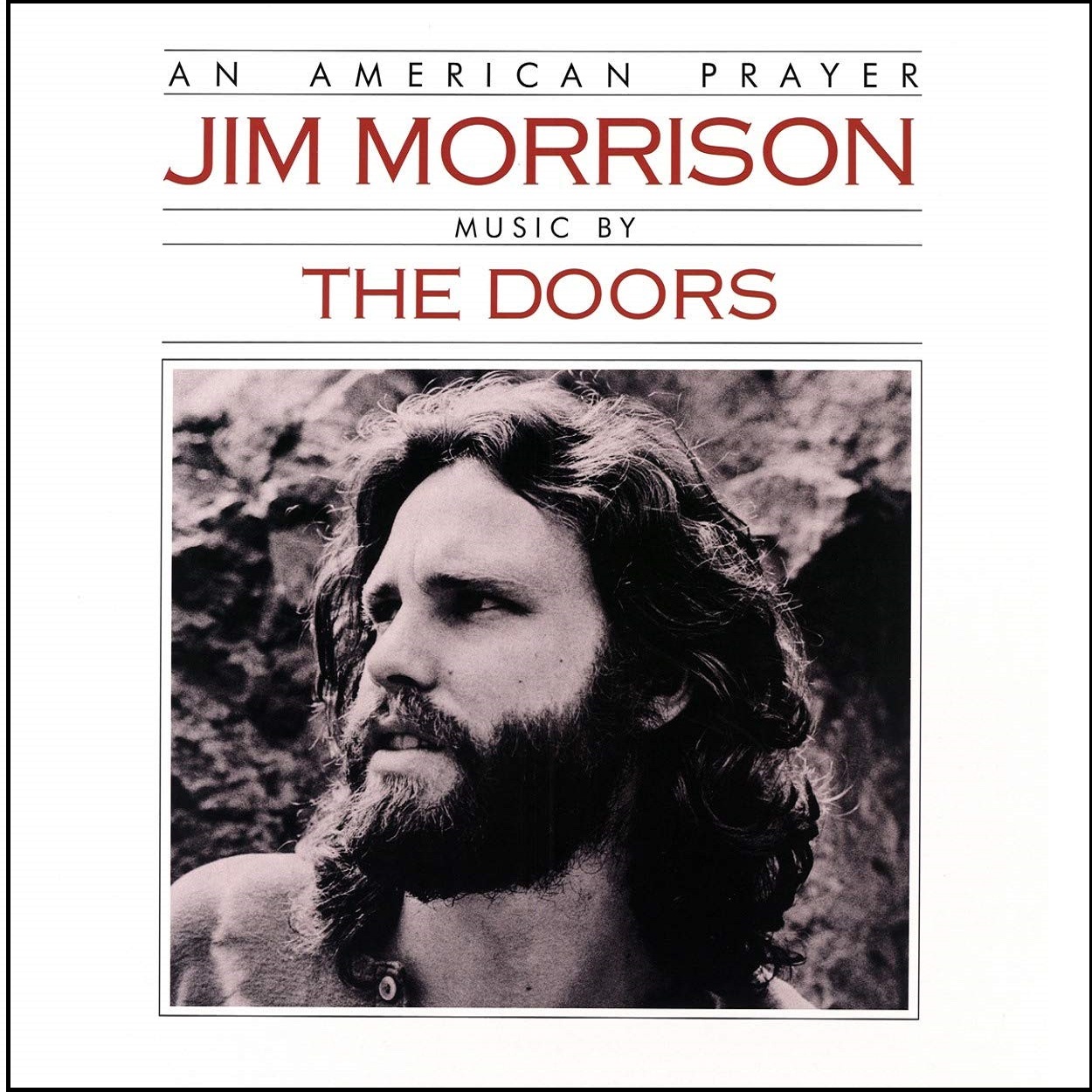 

Jim Morrison; The Doors An American Prayer
