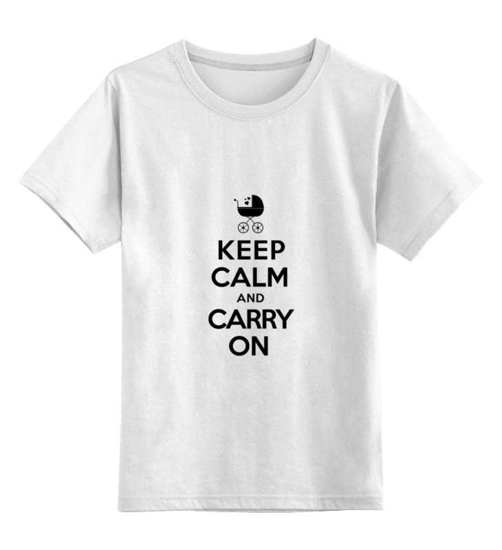 

Детская футболка Printio Keep calm & carry on цв.белый р.128, 0000000771611