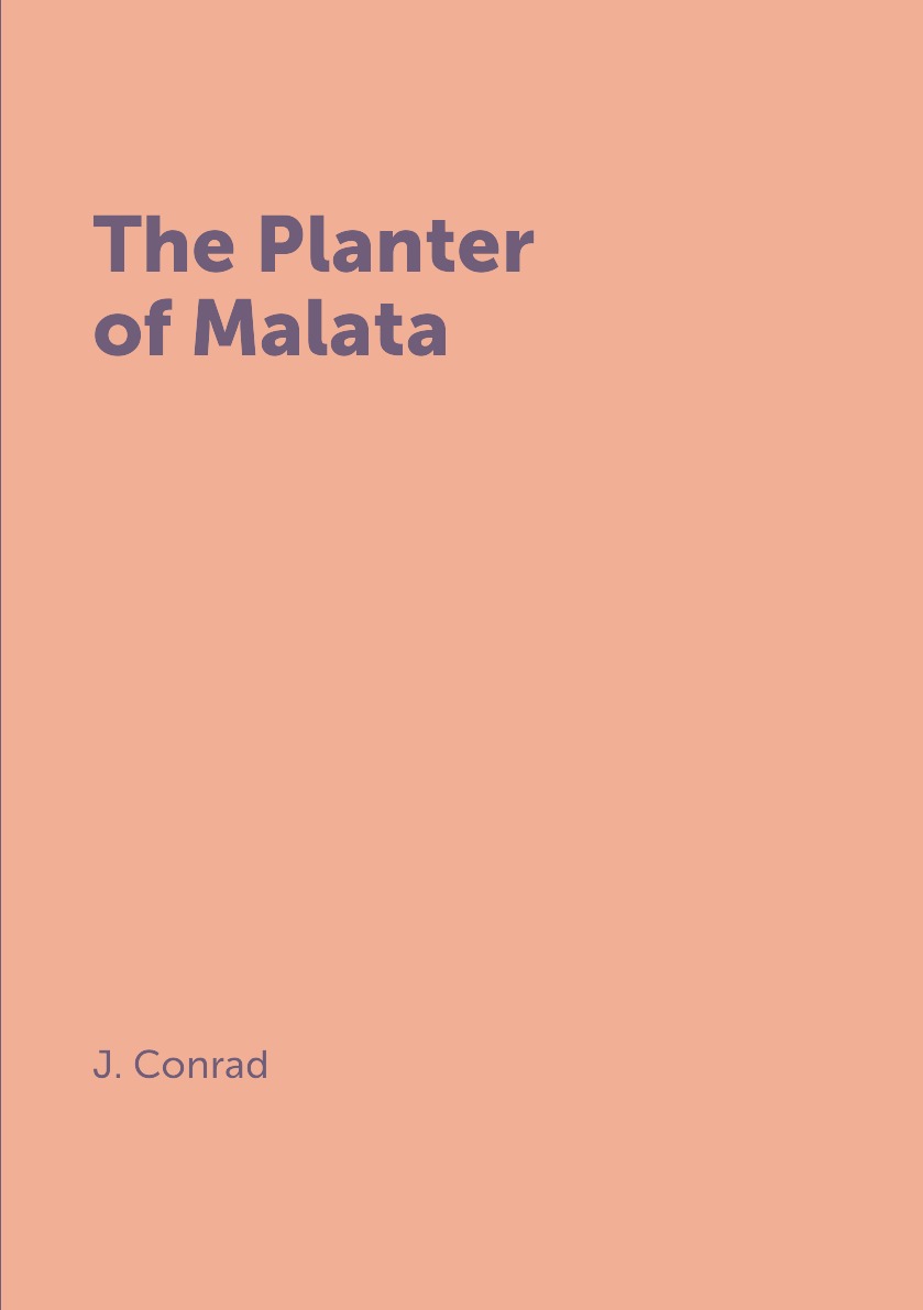 

Книга The Planter of Malata