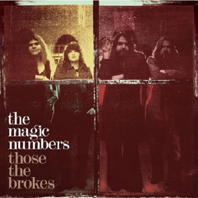 

Magic Numbers. The - Those The Brokes (1 CD)