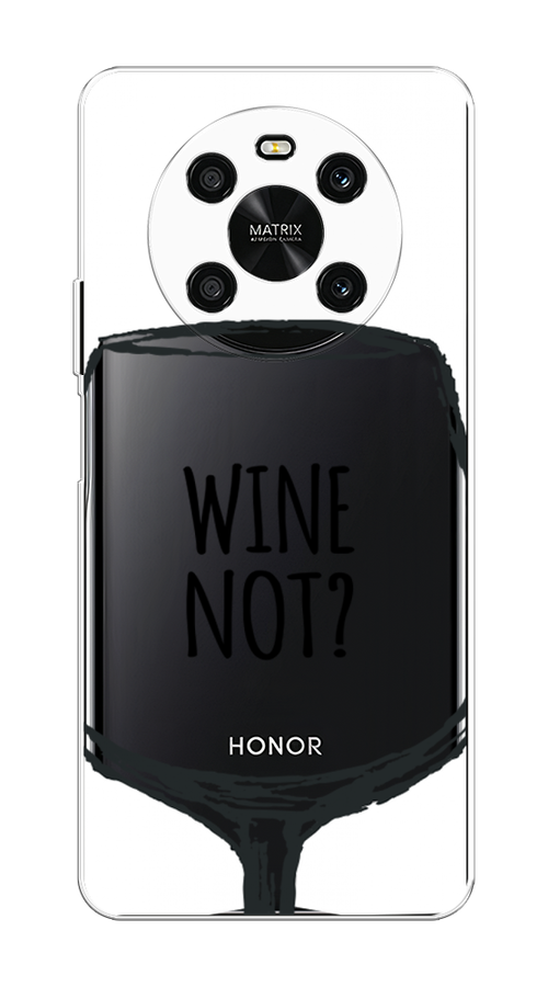 

Чехол на Honor X9 4G "Wine not white", Белый, 6108150-6