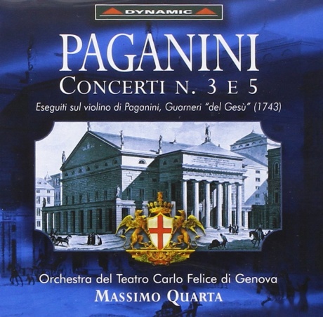 

MASSIMO QUARTA AND ORCHESTRA DEL TEATRO CARLO FELICE DI GENOVA - Paganini:Concerti N.3 E 5