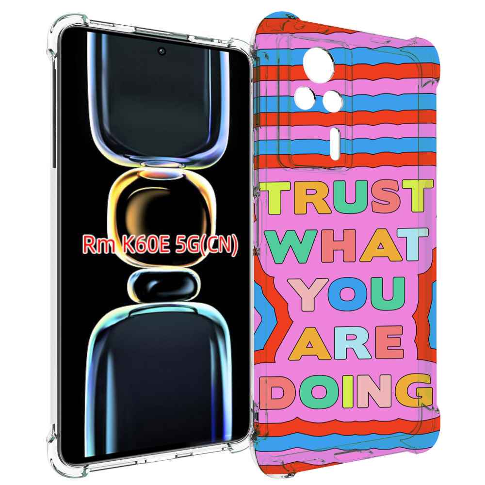 

Чехол MyPads верь-в-то-что-ты-делаешь для Xiaomi Redmi K60E, Tocco