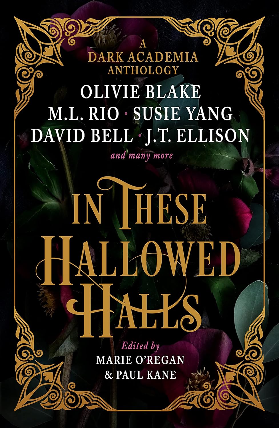 

In these hallowed halls: a dark academia anthology. Kane Paul
