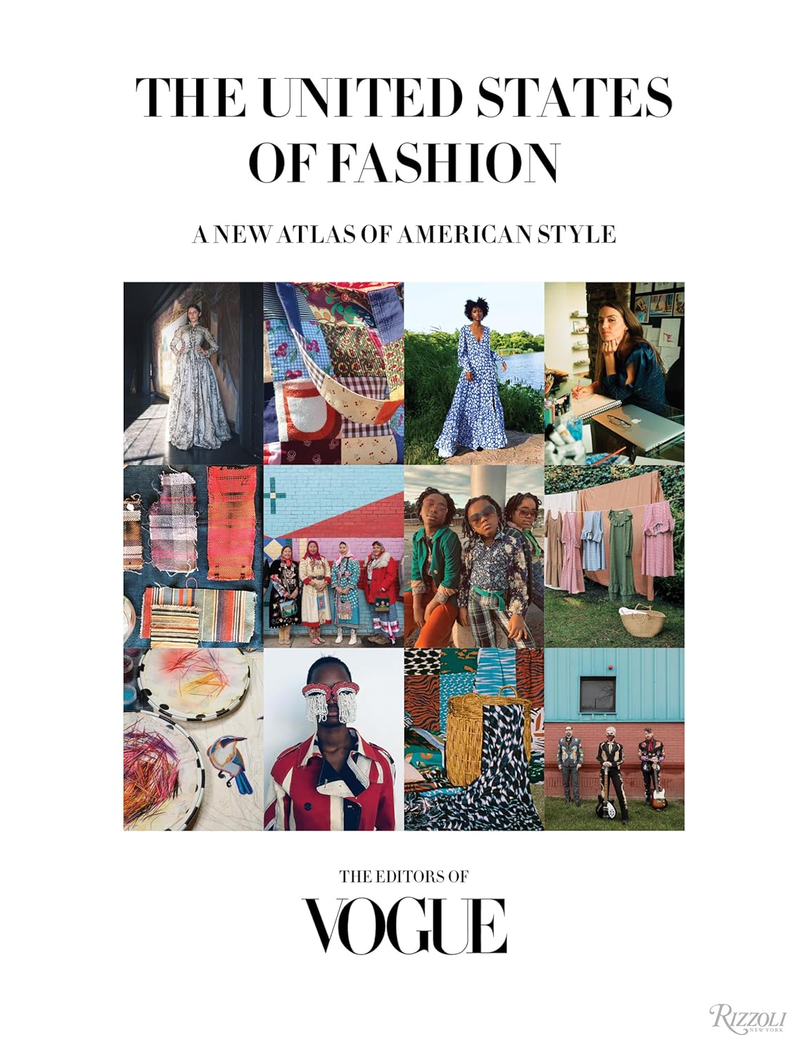 

The United States of Fashion: A New Atlas of American Style. The Editors of Vogue