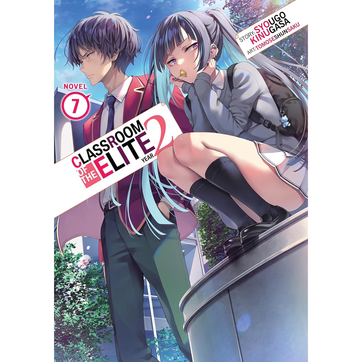 

Classroom of the elite: year 2 (light novel) vol. 7. Kinugasa, Syougo