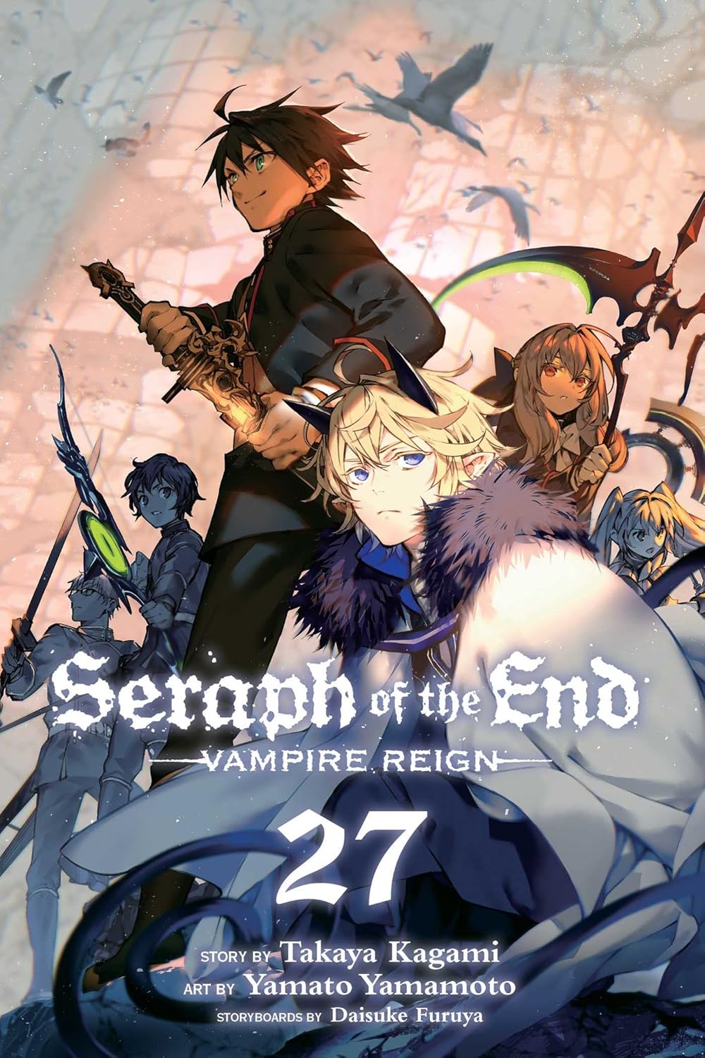 

Seraph Of The End, Vol. 27 Pa. Takaya Kagami