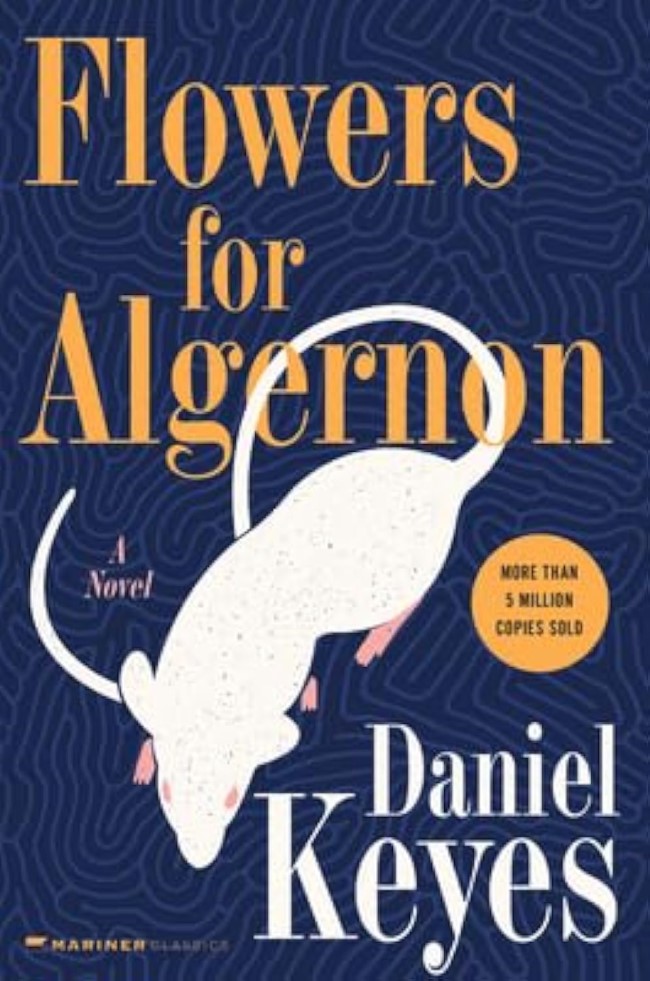 

Flowers for Algernon. Keyes Daniel