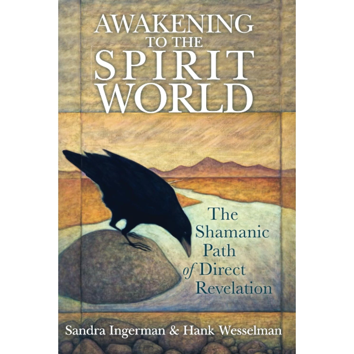 

Awakening to the Spirit World: The Shamanic Path of Direct Revelation [With CDROM]. Ingerm