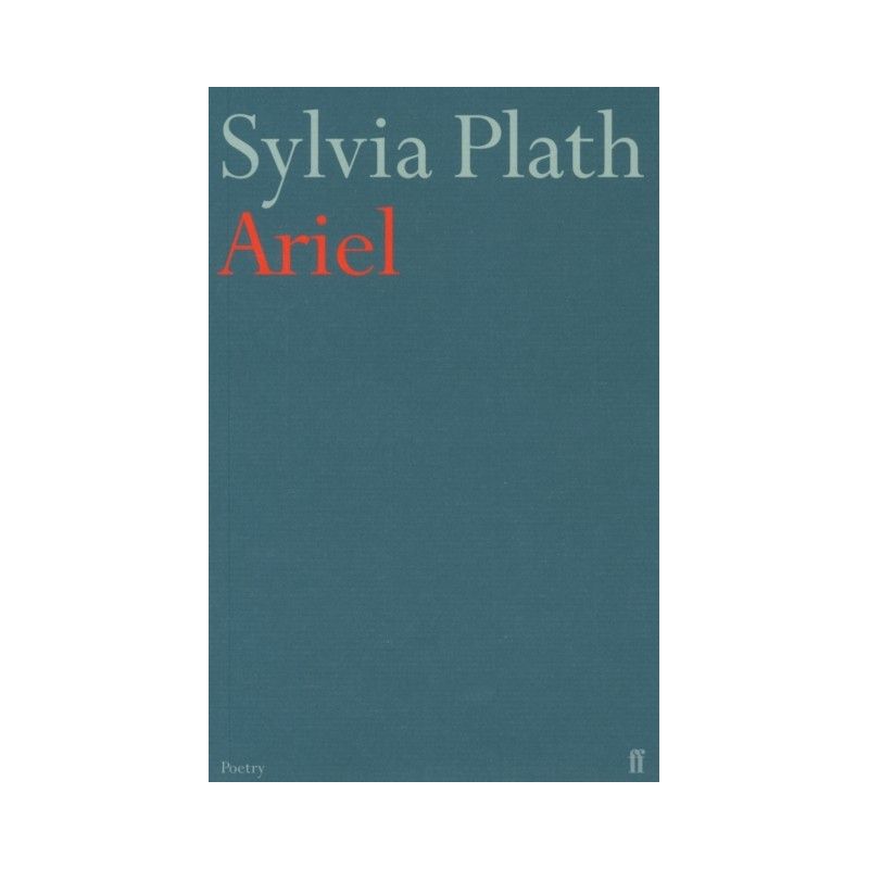 

Ariel. Plath, Sylvia