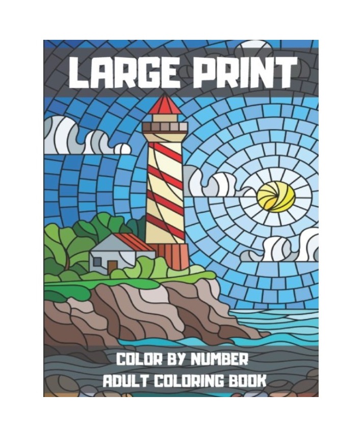 

Large Print Color By Number Adult Coloring Book: Guided coloring for creative relaxation.