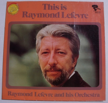 

LEFEVRE, RAYMOND - This Is Raymond Lefevre