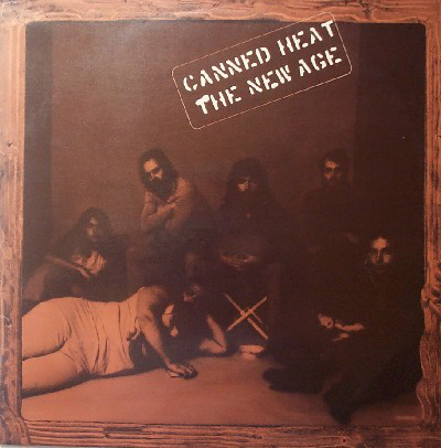 

CANNED HEAT - The New Age