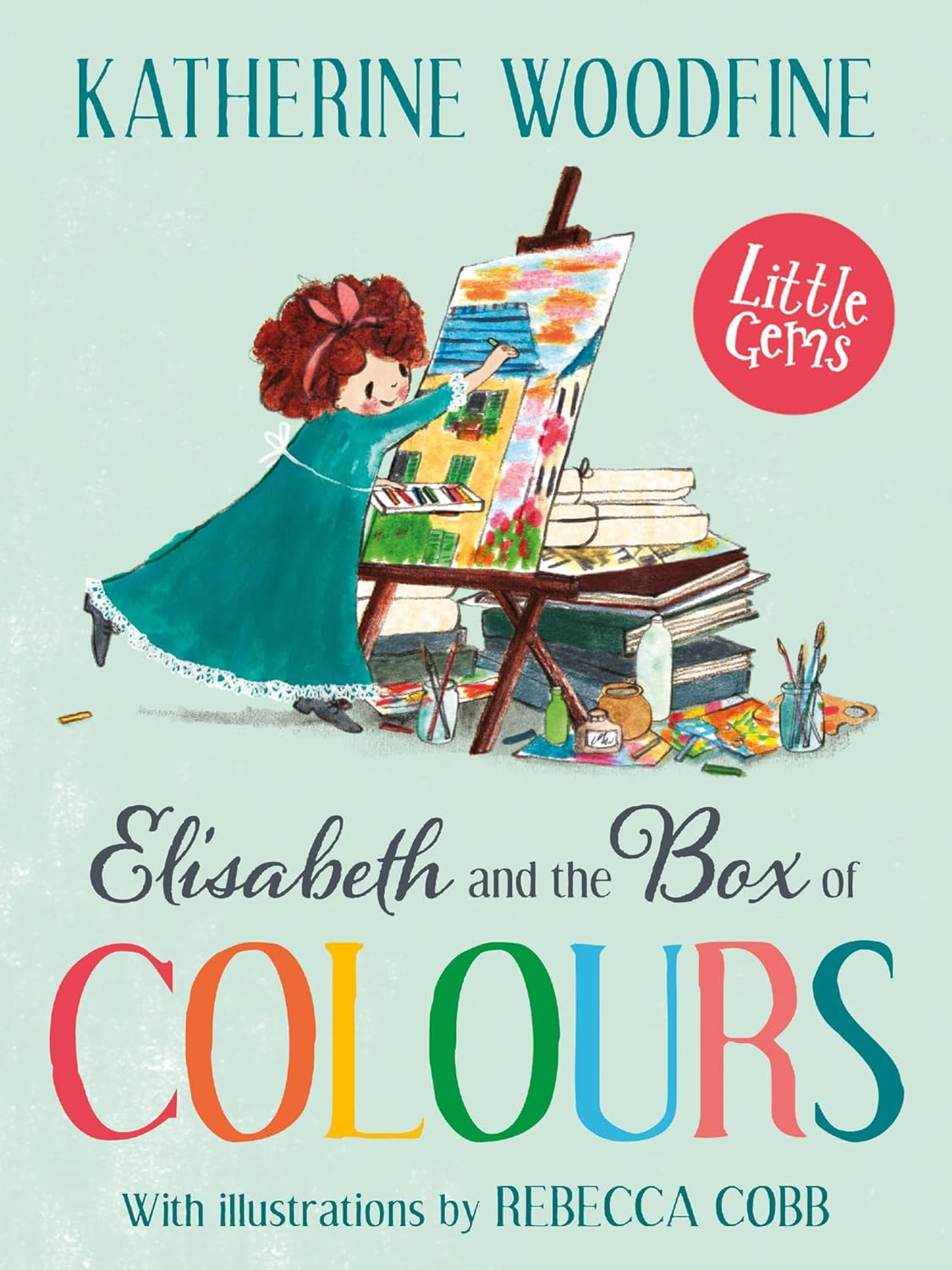 

Elisabeth and the box of colours. Woodfine, Katherine