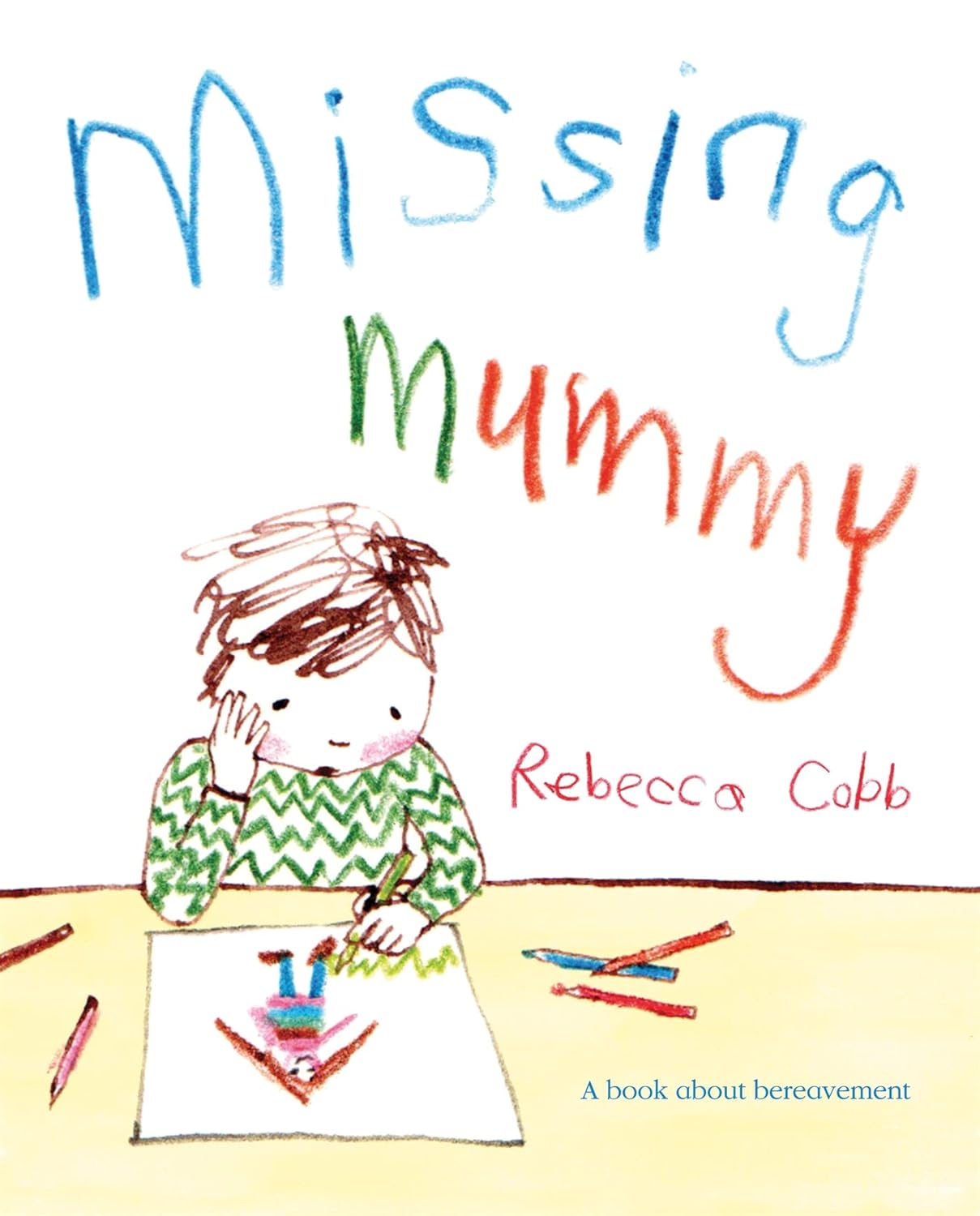 

Missing Mummy. Cobb Rebecca