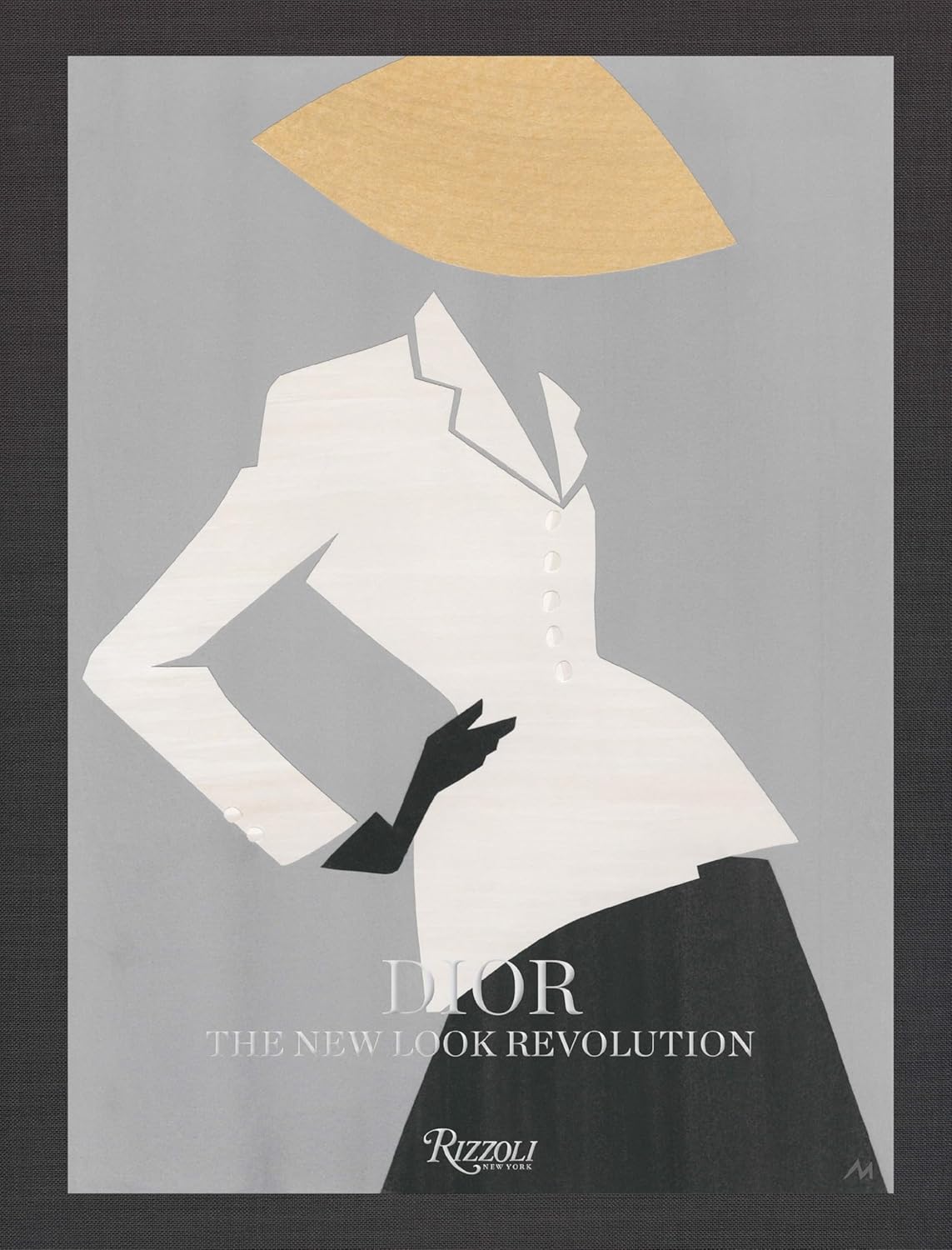 

Dior: the New Look Revolution. Muller Florence