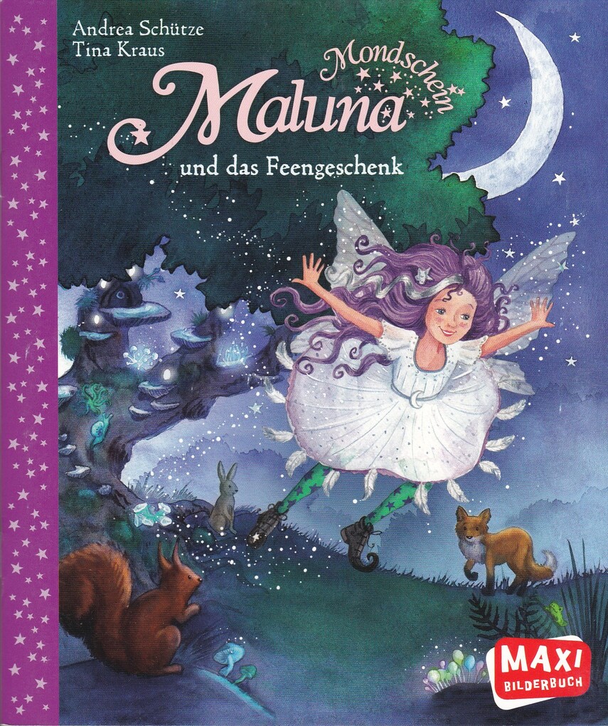 

Maluna Mondschein und das Feengeschenk, 9783770728572