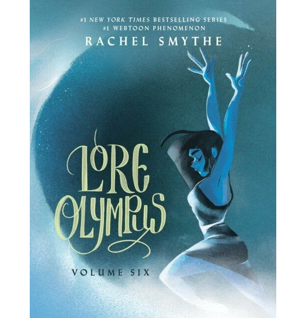

Lore olympus: volume six: uk edition. Smythe, Rachel