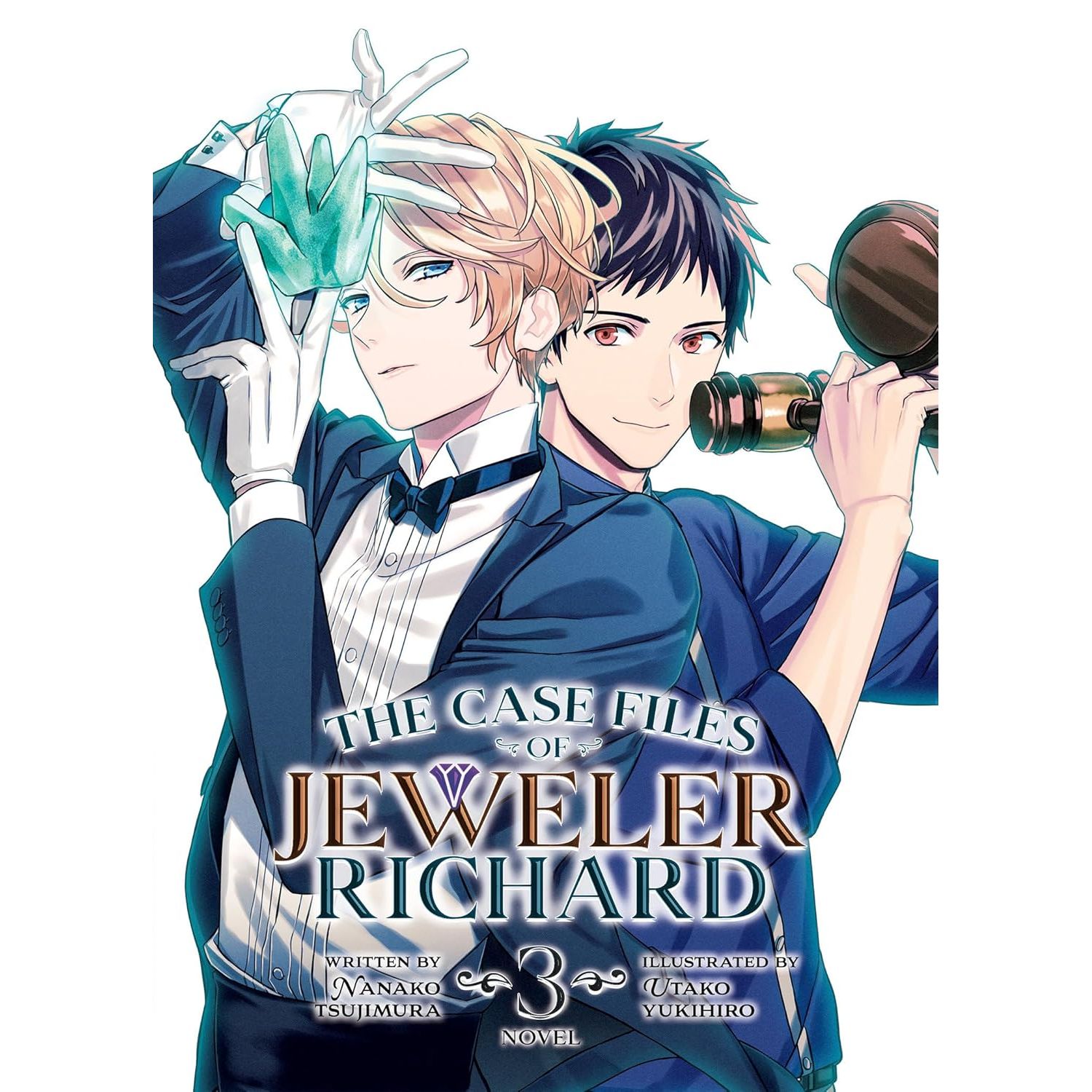 

Case files of jeweler richard (light novel) vol. 3. Tsujimura, Nanako