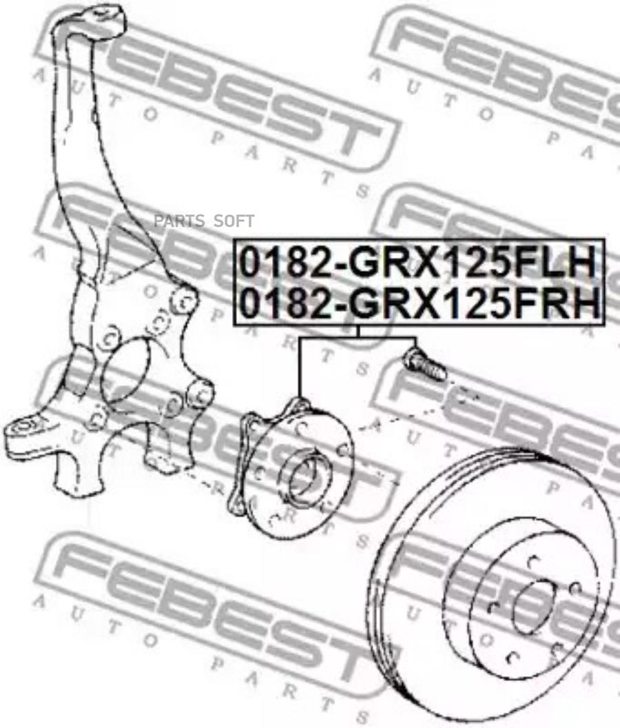 

FEBEST Ступица передняя правая FEBEST 0182-GRX125FRH