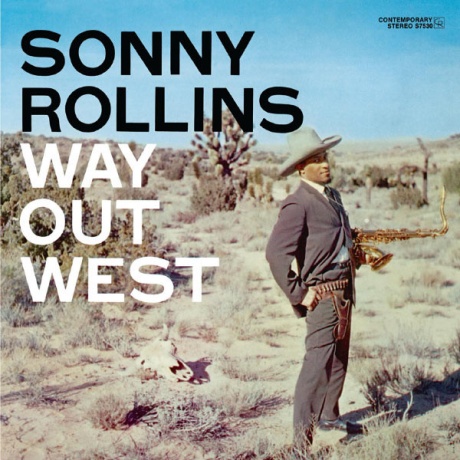 

ROLLINS, SONNY - Way Out West