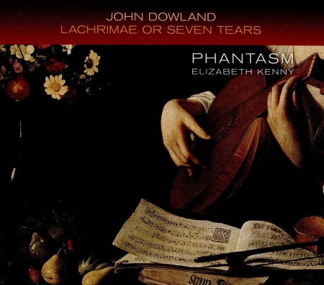 

ELIZABETH KENNY, PHANTASM - Dowland: Lachrimae