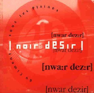 

NOIR DESIR - Du Ciment Sous Les Plaines