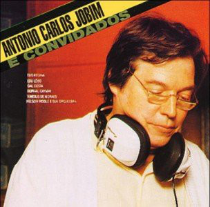 JOBIM, ANTONIO CARLOS: Tom Jobim E Convidados