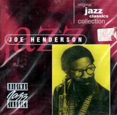 

JOE HENDERSON - Original Jazz Classics
