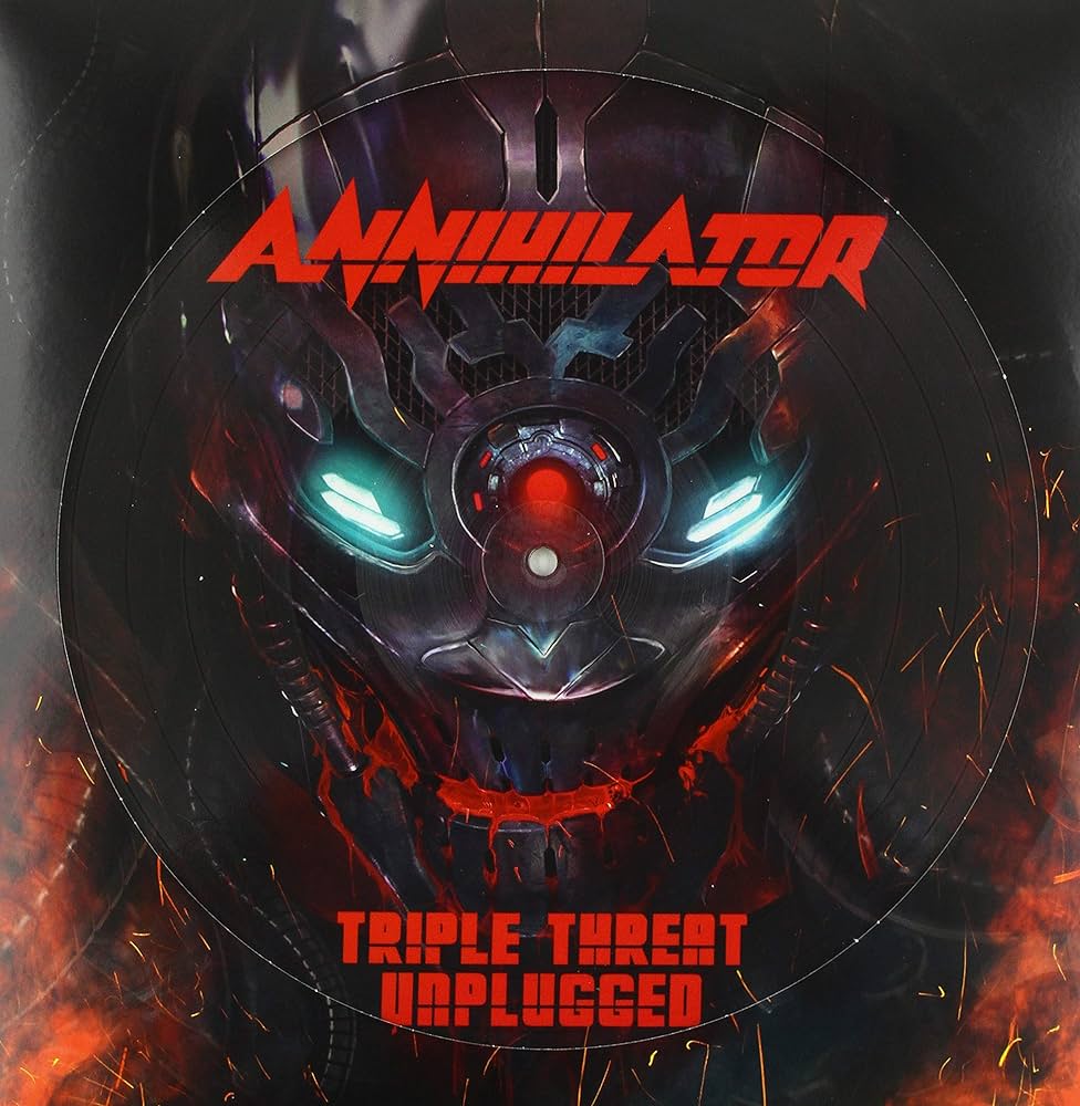 

Annihilator Triple Threat Unplugged Picture Picture, Rsd, Limited (LP), Triple Threat Unplugged (picture)