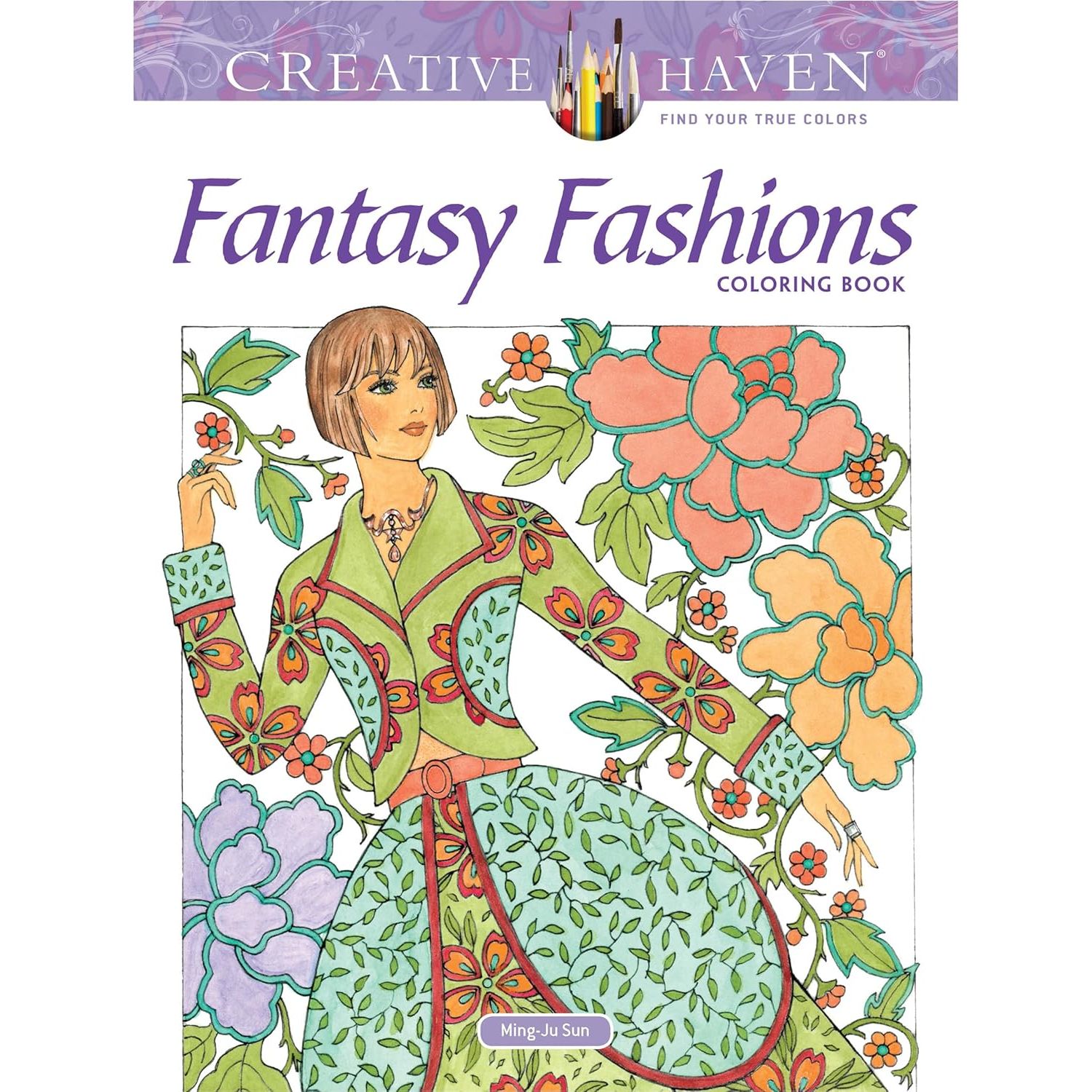 

Creative Haven Fantasy Fashions Coloring Book. Sun Ming-Ju