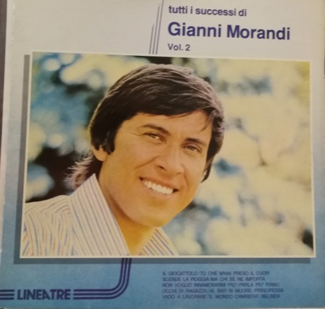 

GIANNI MORANDI - Tutti I Successi Di Gianni Morandi Vol. 2