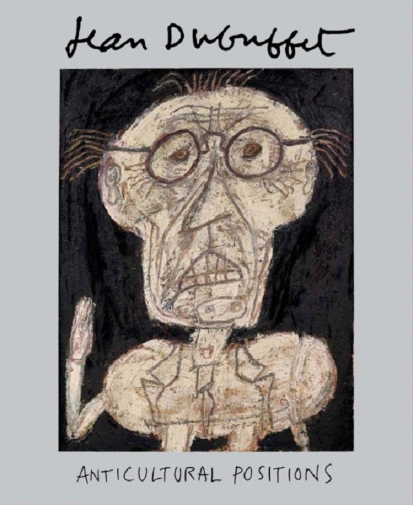 

Jean dubuffet: anticultural positions