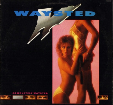 

WAYSTED - Completely Waysted