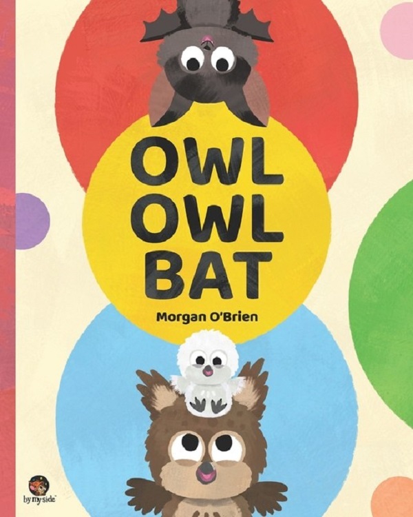 

Owl Owl Bat. O'Brien, Morgan