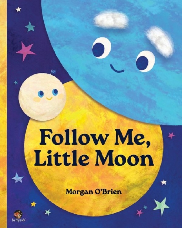 

Follow Me, Little Moon. O'Brien, Morgan