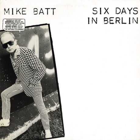 

MIKE BATT - Six Days In Berlin