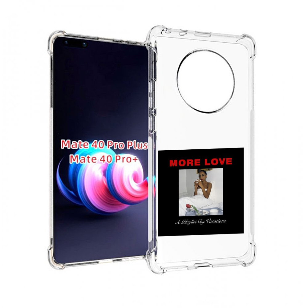 

Чехол MyPads Drake & Sade - More Love для Huawei Mate 40 Pro+ Plus, Прозрачный, Tocco