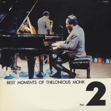 

THELONIOUS MONK - Best Moments Of Thelonious Monk Part 2
