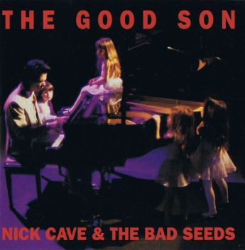 

NICK CAVE & THE BAD SEEDS - Good Son (cd)