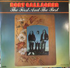 

RORY GALLAGHER - The First And The Best