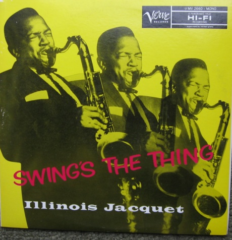 

ILLINOIS JACQUET - Swing's The Thing (cd)