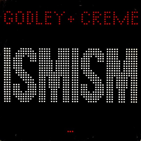 

GODLEY AND CREME - Ismism (cd)