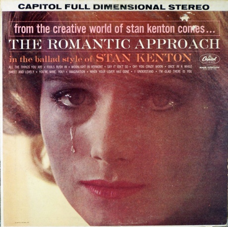 

STAN KENTON - The Romantic Approach - In The Ballad Style Of Stan Kenton